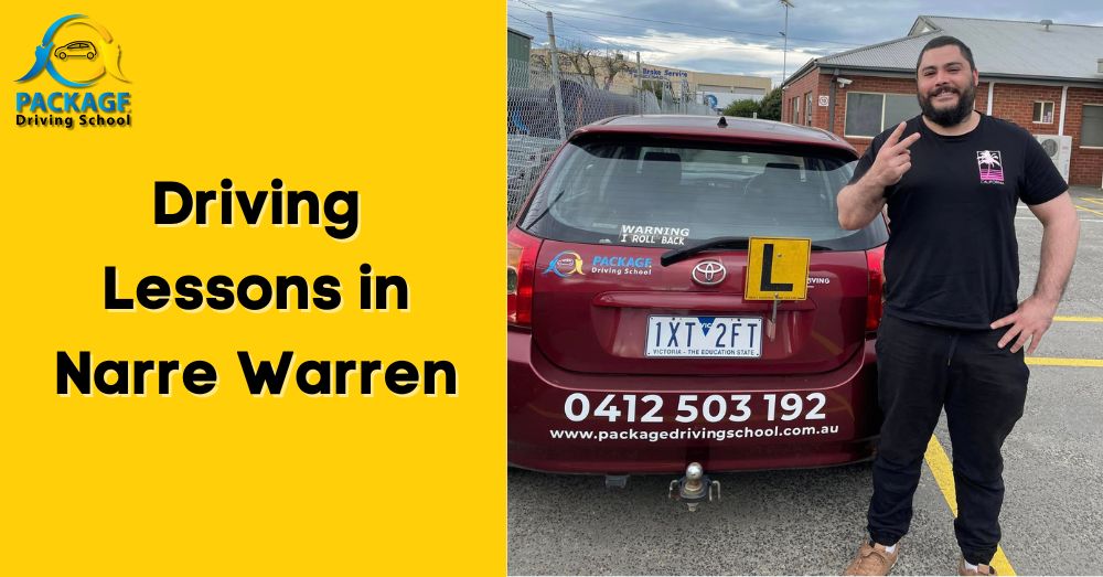 Driving Lessons in Narre Warren by Package Driving School